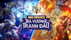 Big Update Bá Vương Tranh Đấu
